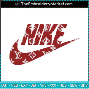 Nike x LV Embroidery Designs File, Nike x Louis Vuitton Machine Embroidery Designs, Embroidery PES DST JEF Files Instant Download