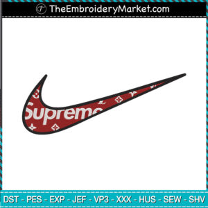 Nike x Supreme Embroidery Designs File, Nike x Supreme Vuitton Machine Embroidery Designs, Embroidery PES DST JEF Files Instant Download