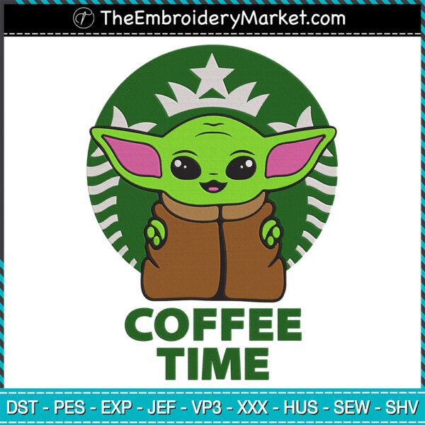 Baby Yoda Coffee Time Embroidery Designs File, Star Wars Machine ...