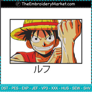 Luffy Embroidery Designs File, One Piece Machine Embroidery Designs, Embroidery PES DST JEF Files Instant Download